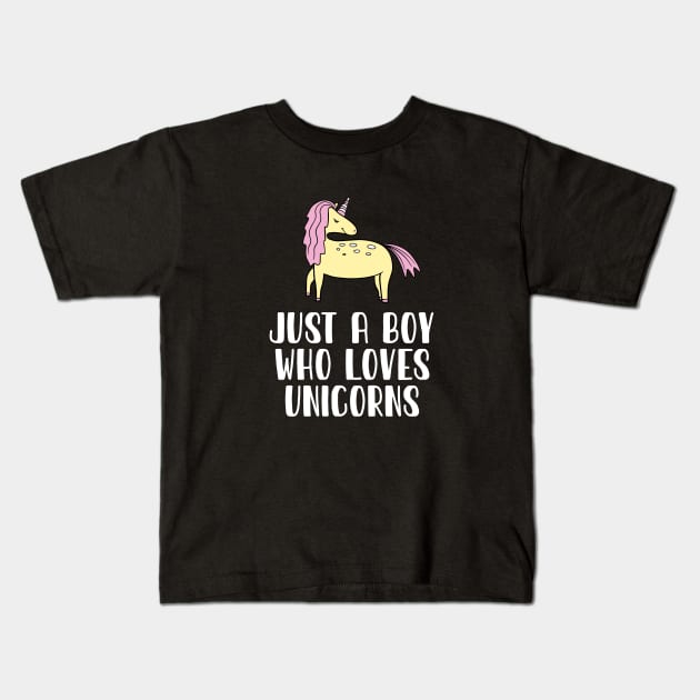 Just A Boy Who Loves Unicorns Kids T-Shirt by simonStufios